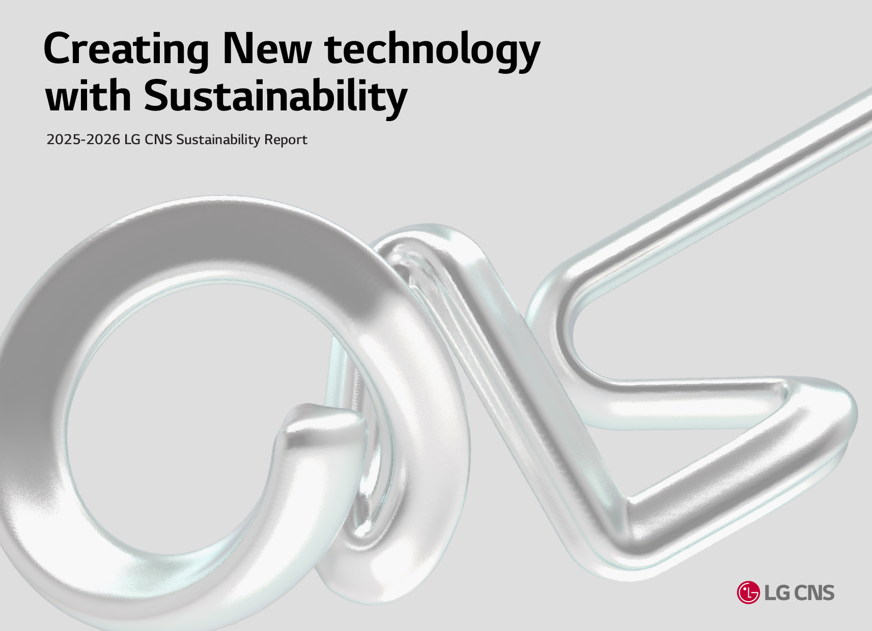 Creating New technology with Sustainability 2025-2026 LG CNS Sustainability Report